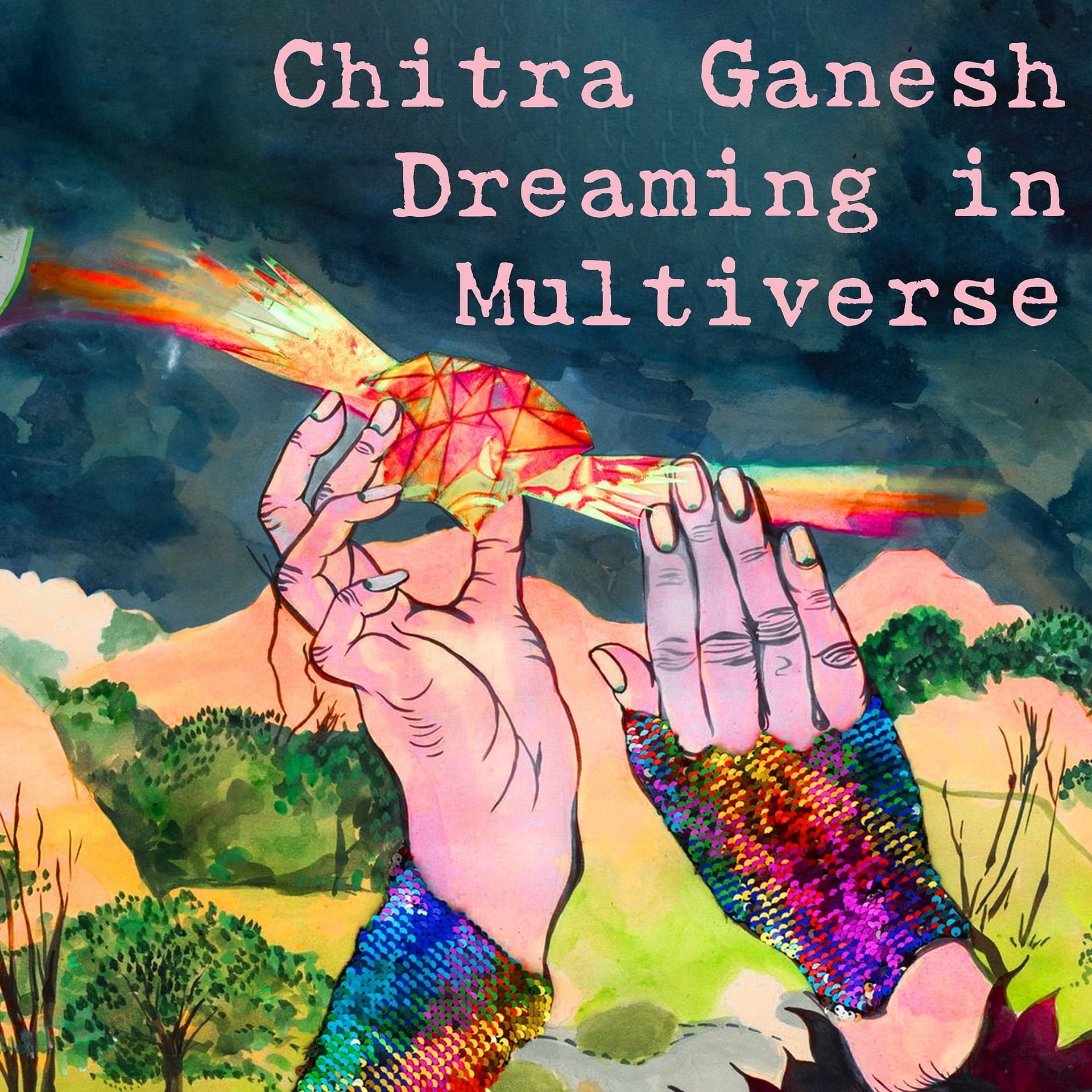 Chitra Ganesh | Dreaming In Multiverse Frost Museum