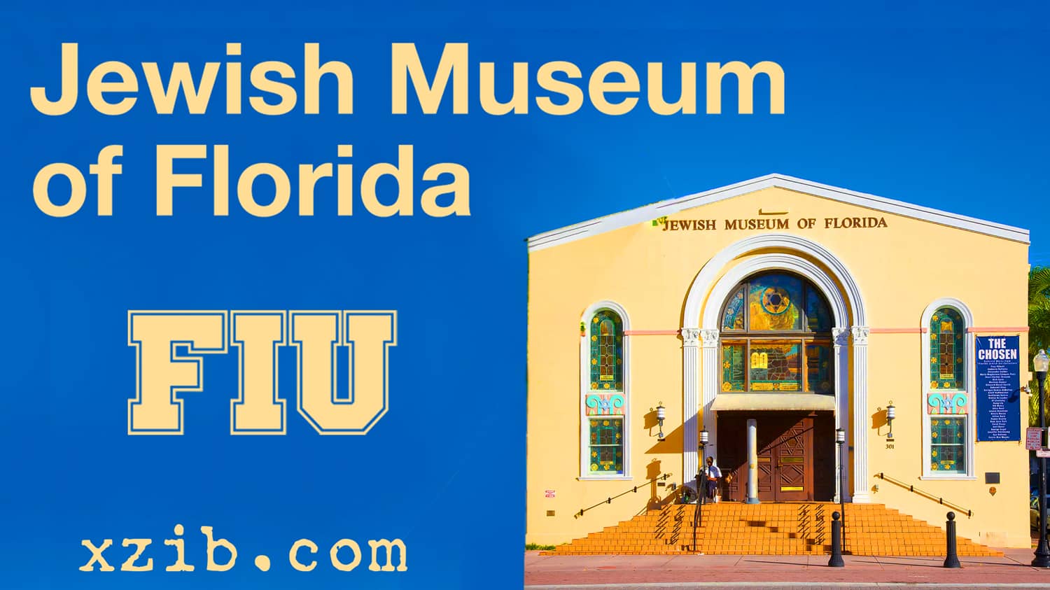 Jewish Museum of Florida Miami