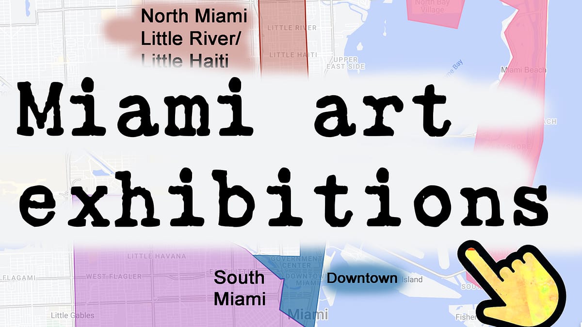 Miami art exhibitions