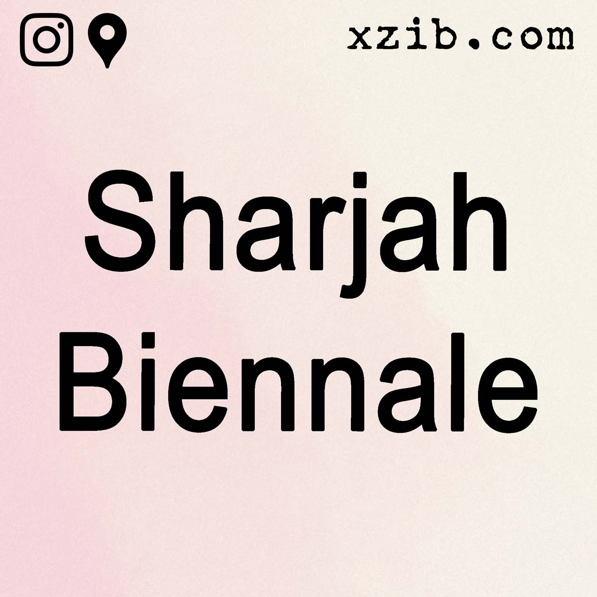 Sharjah Biennale