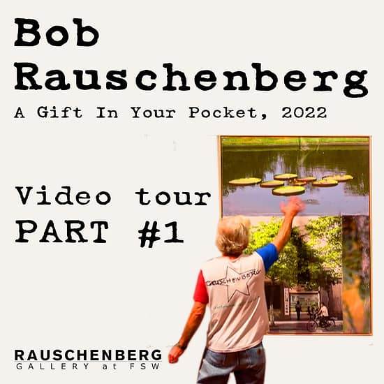 Bob Rauschenberg: A Gift In Your Pocket | Part 1